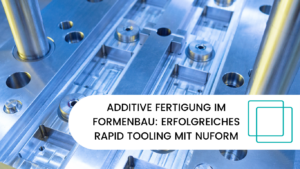Nuform - Rapid Tooling