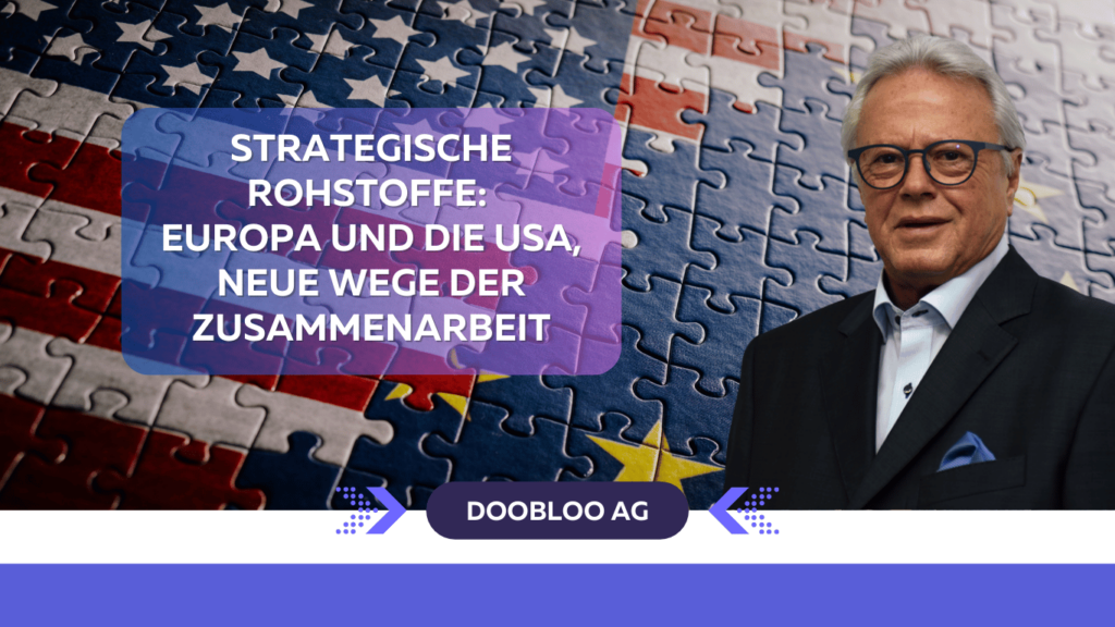 Strategische Rohstoffe: Europa und die USA, neue Wege der Zusammenarbeit 8 Strategische Rohstoffe- Europa und die USA, neue Wege der Zusammenarbeit - Doobloo AG