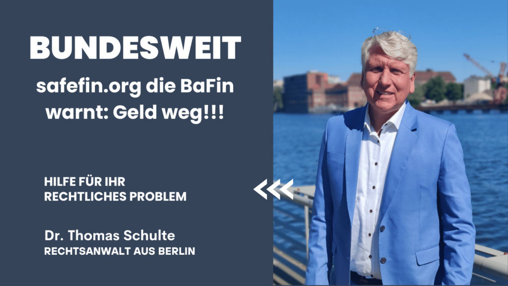 safefin.org die BaFin warnt: Geld weg!!! 6 safefin.org die BaFin warnt- Geld weg! - Dr Thomas Schulte