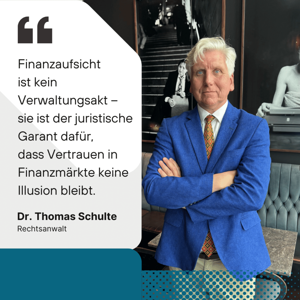 Führungswechsel bei der FINMA und seine Bedeutung für das Finanzrecht 2 Finanzaufsicht ist kein Verwaltungsakt - Dr. Thomas Schulte