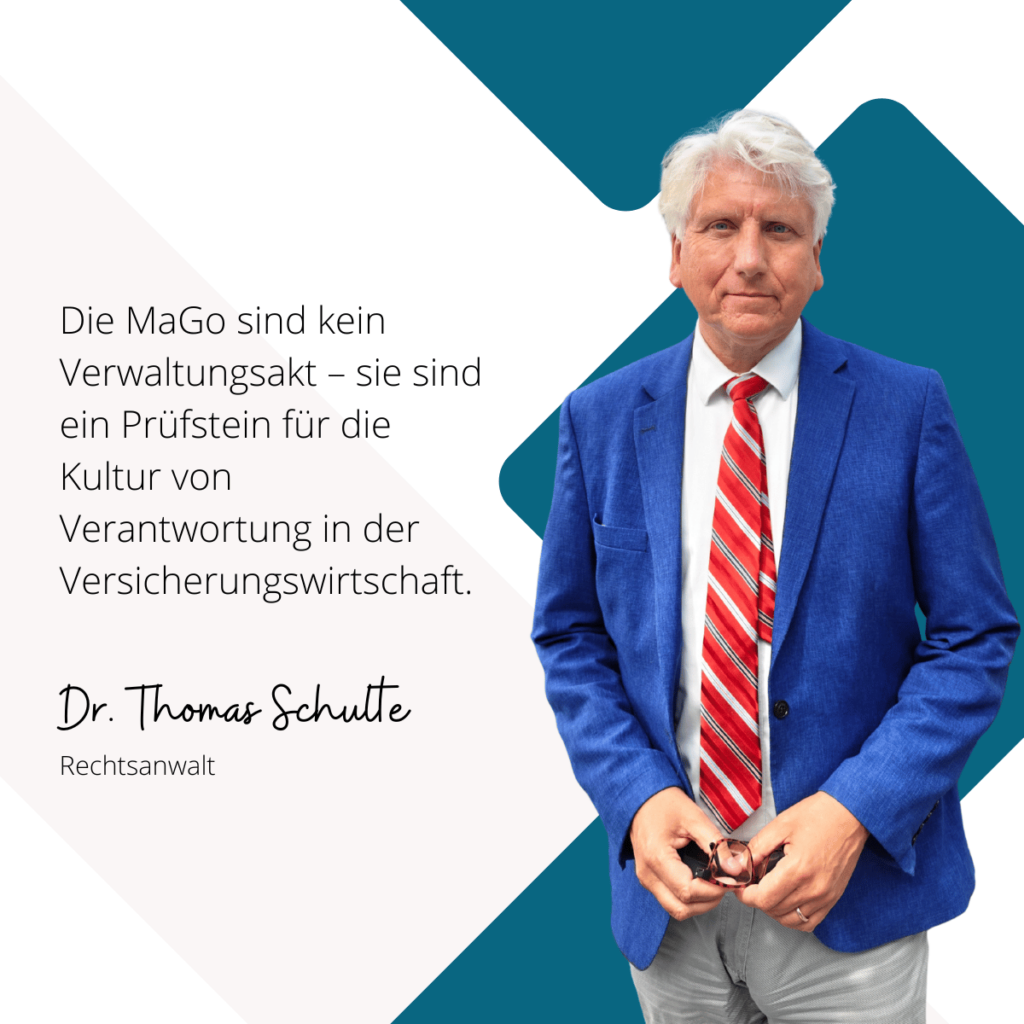 Aktualisierte BaFin-MaGo: Neue Richtung für Versicherer 3 MaGo ist kein Verwaltungsakt - Dr Thomas Schulte