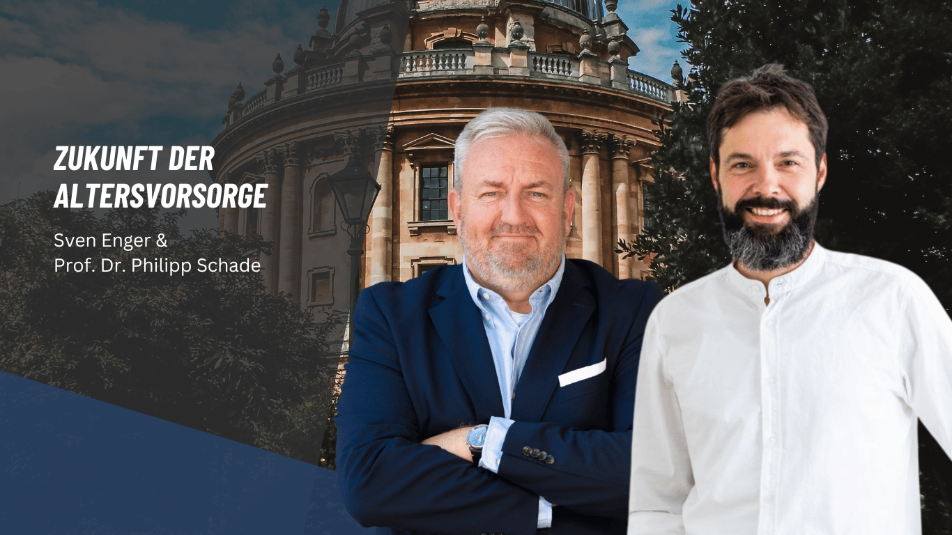 Zukunft der Altersvorsorge – wie Verbraucherrechte wirklich gestärkt werden können - Sven Enger und Prof. Schade