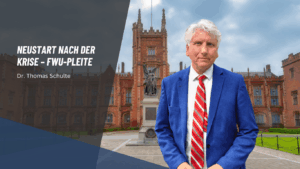 Home 4 Neustart nach der Krise - FWU Pleite - Dr Thomas Schulte