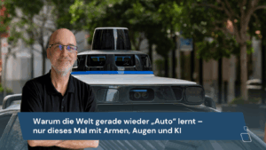 Eyroq - Humanoide Roboter - Warum die Welt gerade wieder Auto lernt