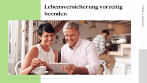 Home 2 Lebensversicherung vorzeitig beenden - Konzeptional GmbH